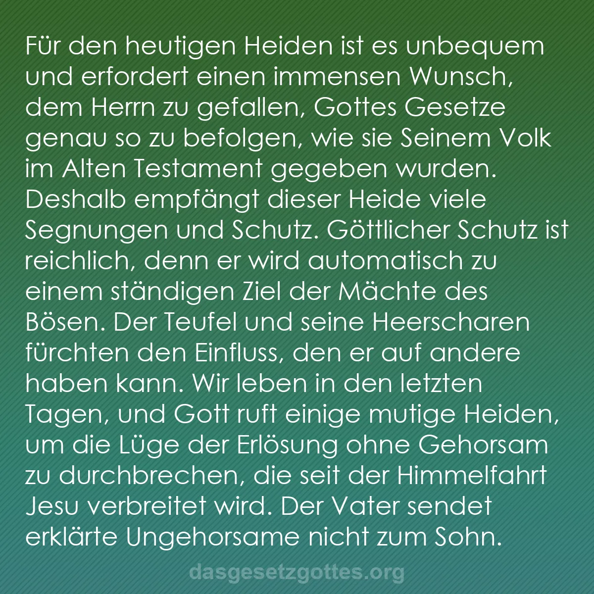 b0370 - Beitrag über das Gesetz Gottes: Für den heutigen Heiden ist es unbequem und erfordert einen...