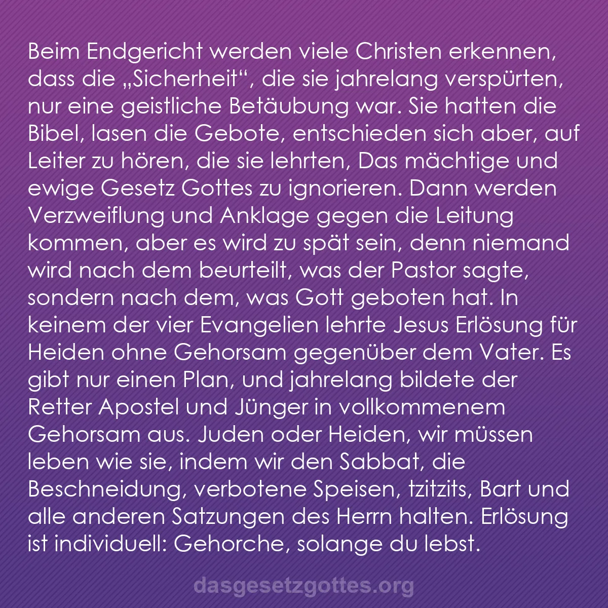 b0371 - Beitrag über das Gesetz Gottes: Beim Endgericht werden viele Christen erkennen, dass die „Sicherheit",...