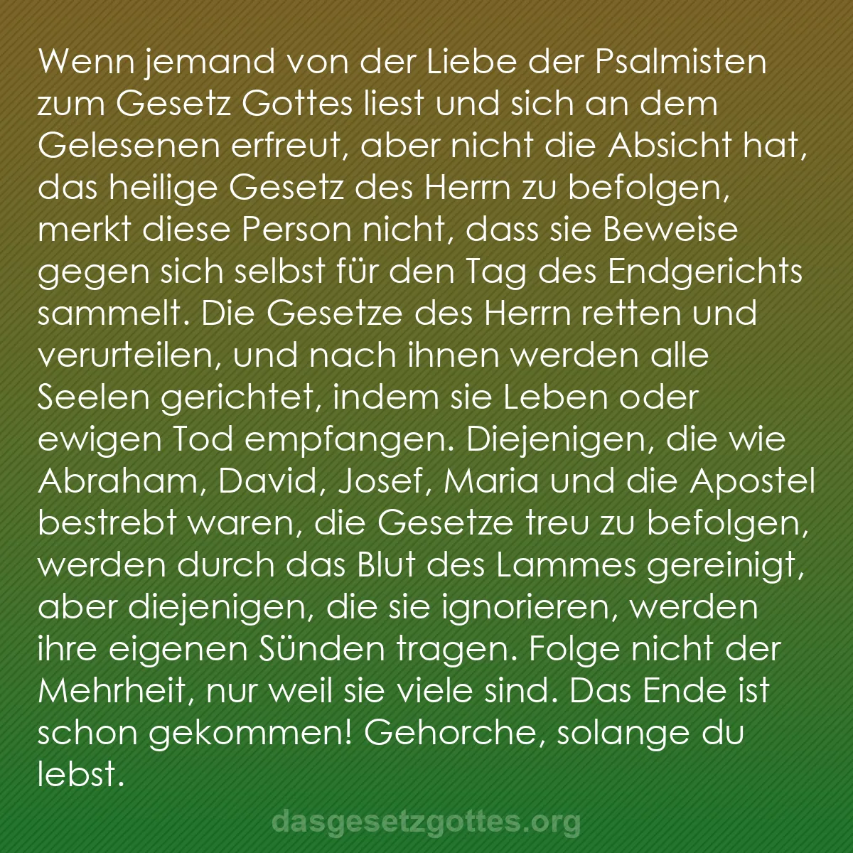 b0396 - Beitrag über das Gesetz Gottes: Wenn jemand von der Liebe der Psalmisten zum Gesetz Gottes liest...
