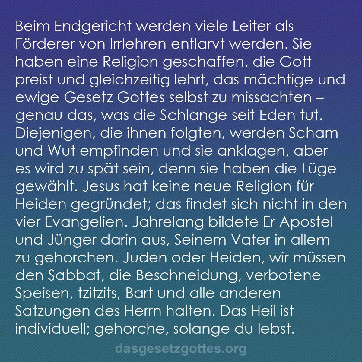 b0397 - Beitrag über das Gesetz Gottes: Beim Endgericht werden viele Leiter als Förderer von Irrlehren...