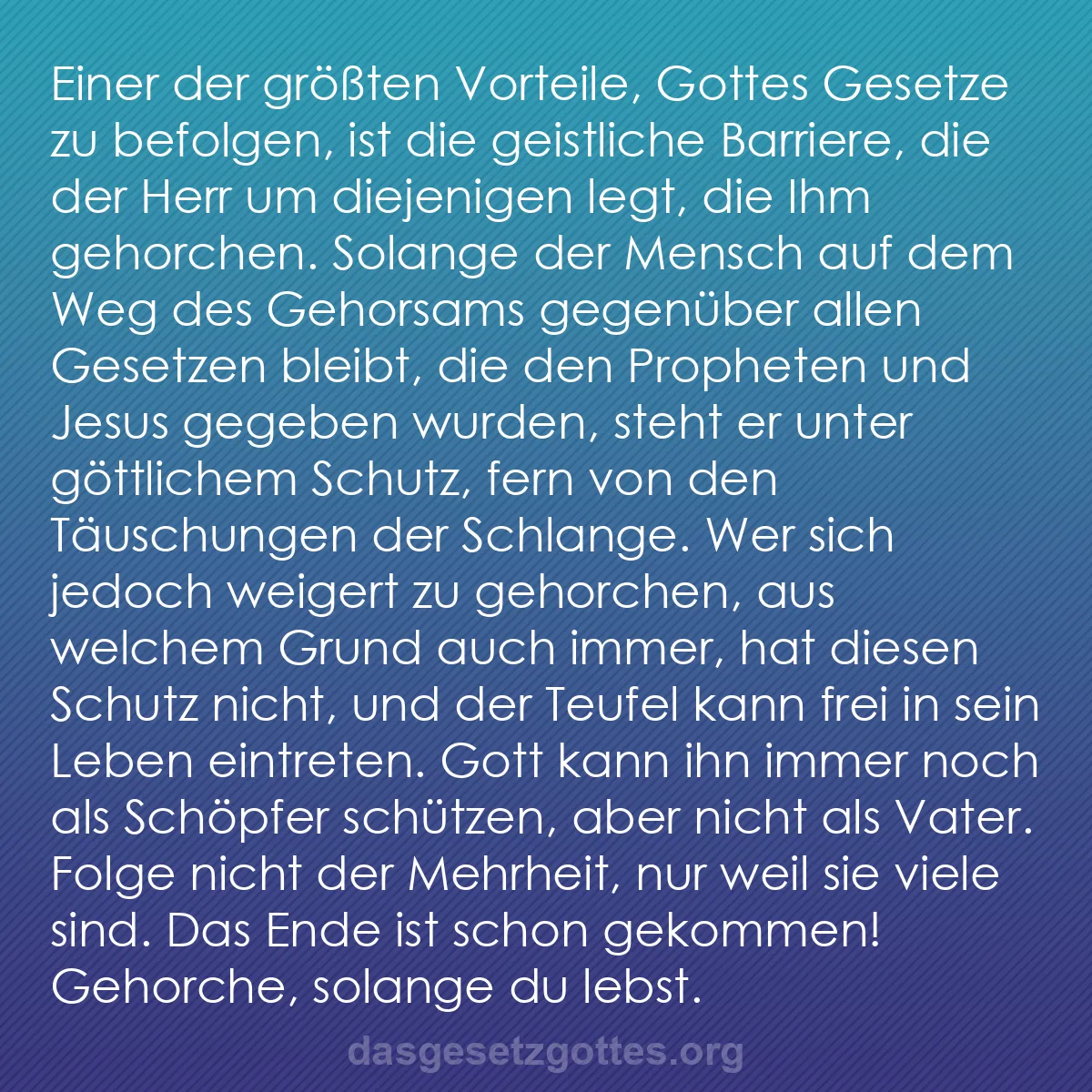 b0415 - Beitrag über das Gesetz Gottes: Einer der größten Vorteile, Gottes Gesetze zu befolgen, ist...