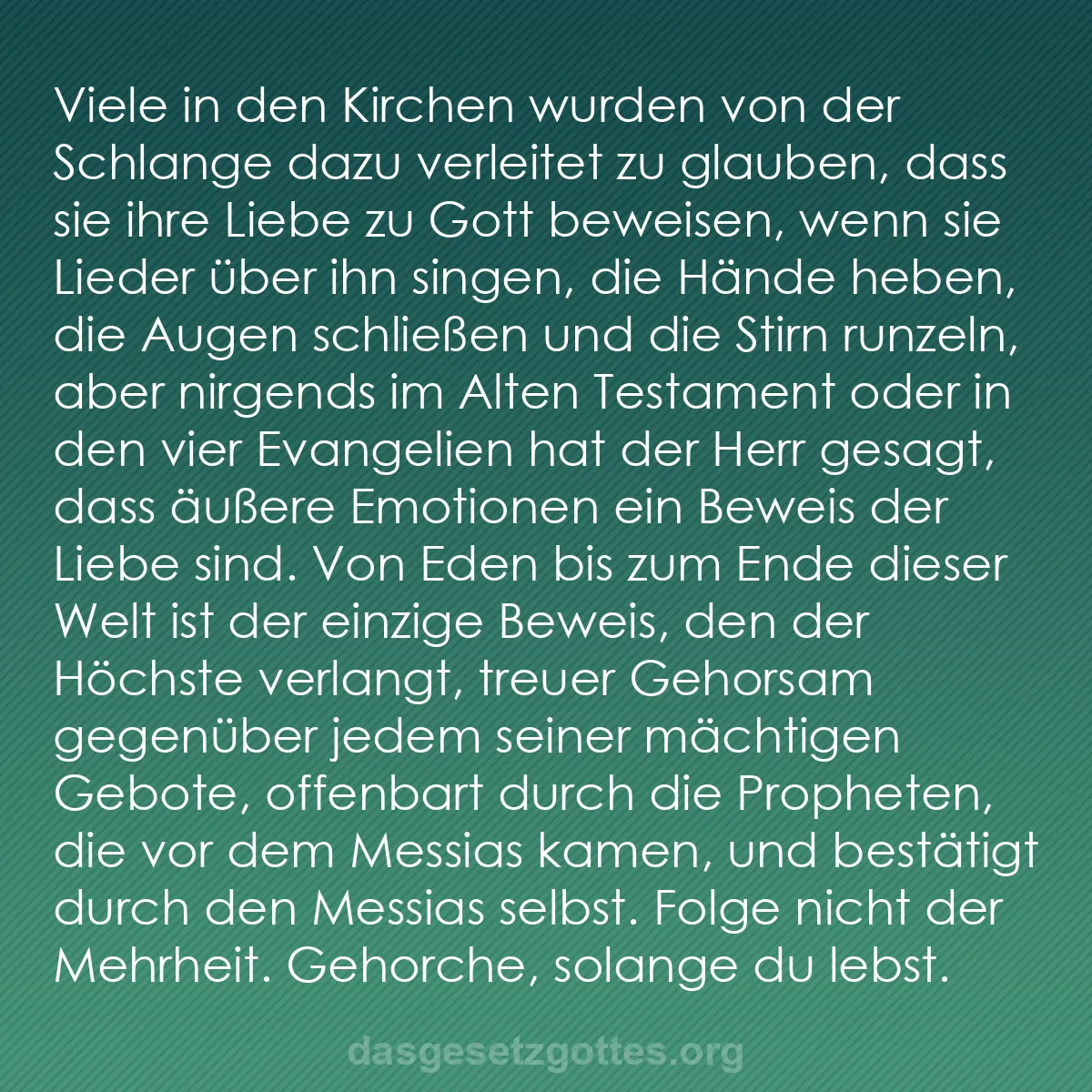 b0425 - Beitrag über das Gesetz Gottes: Viele in den Kirchen wurden von der Schlange dazu verleitet...