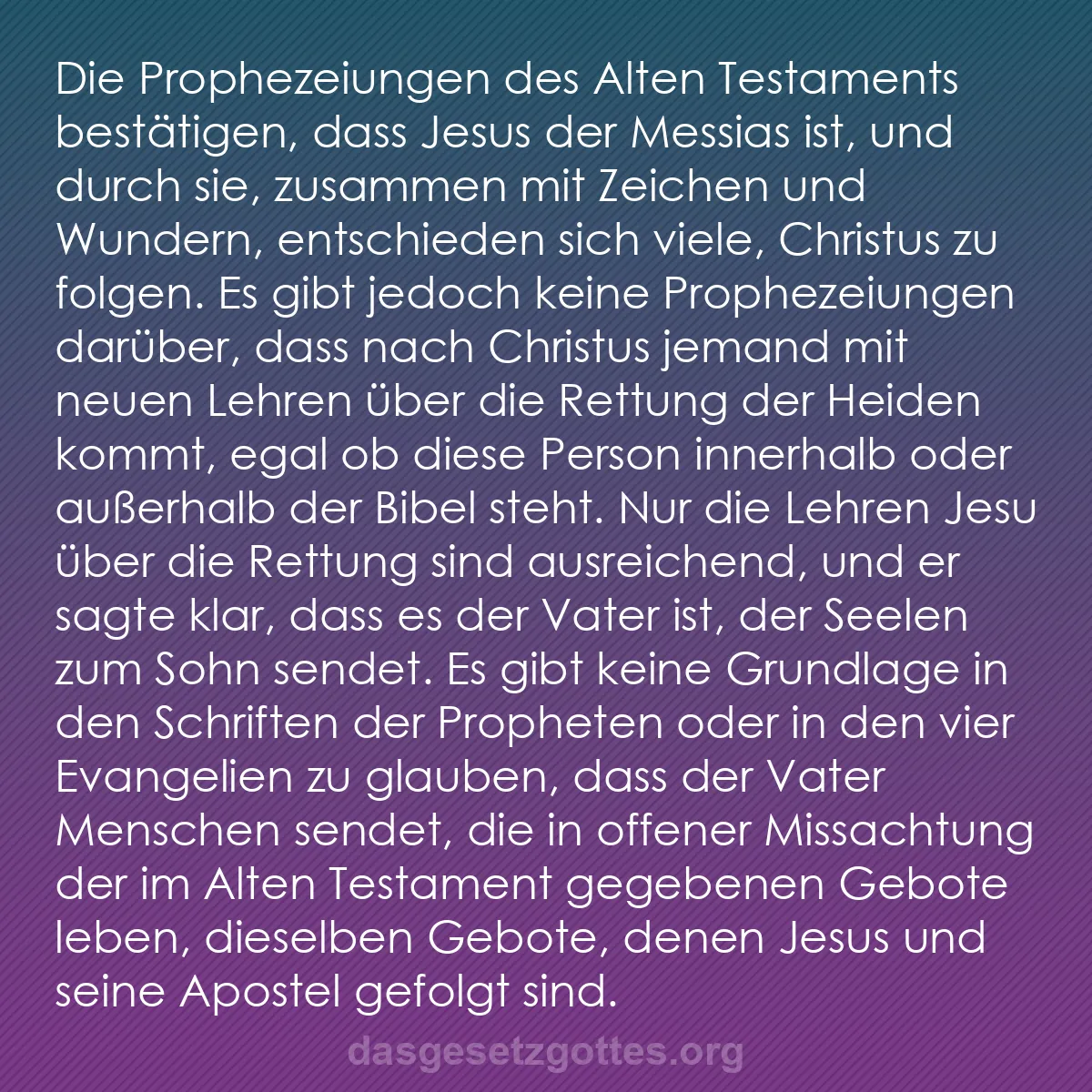 b0434 - Beitrag über das Gesetz Gottes: Die Prophezeiungen des Alten Testaments bestätigen, dass Jesus...