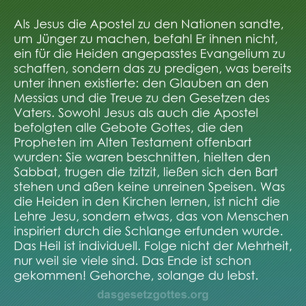 b0470 - Beitrag über das Gesetz Gottes: Als Jesus die Apostel zu den Nationen sandte, um Jünger zu machen,...