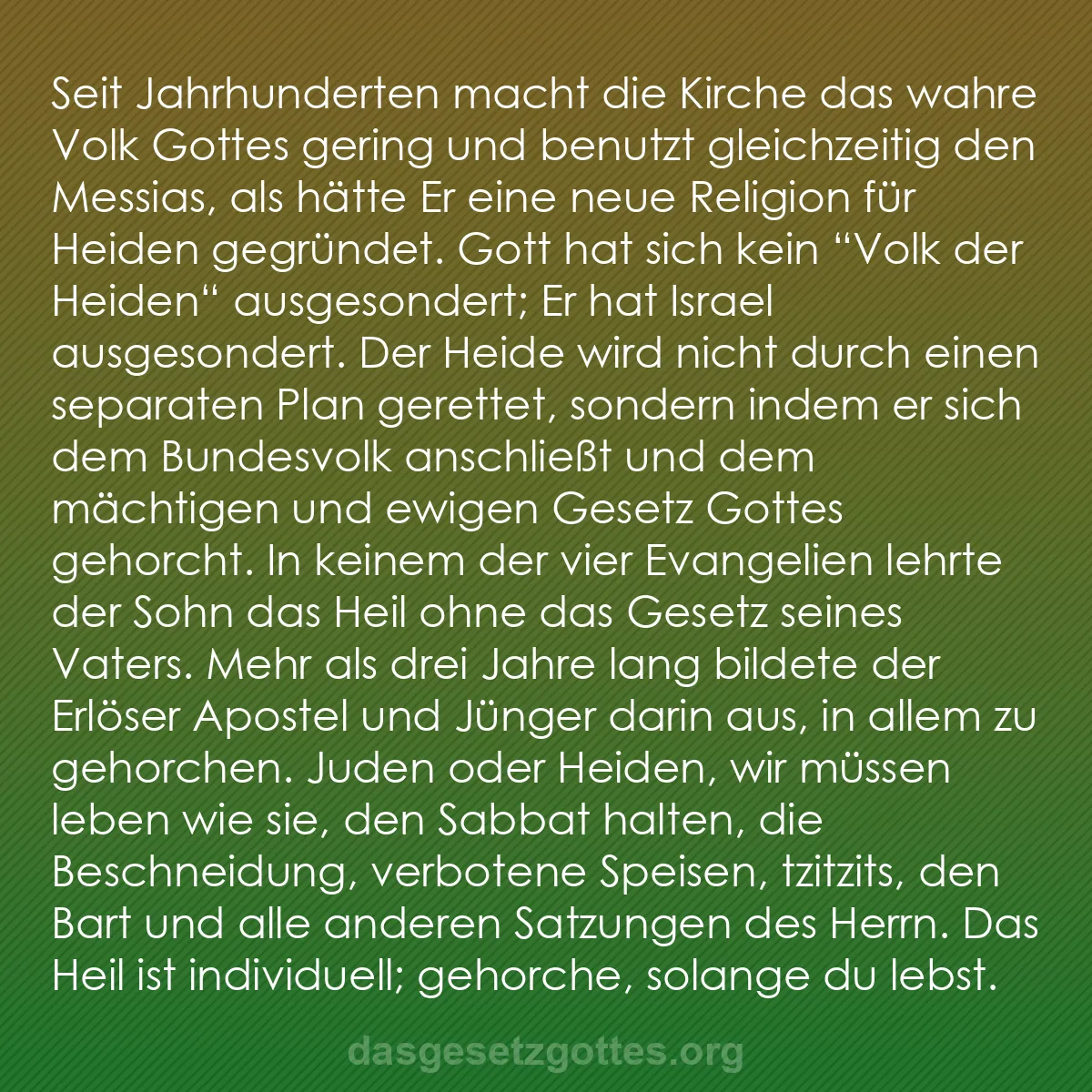 b0476 - Beitrag über das Gesetz Gottes: Seit Jahrhunderten macht die Kirche das wahre Volk Gottes gering...