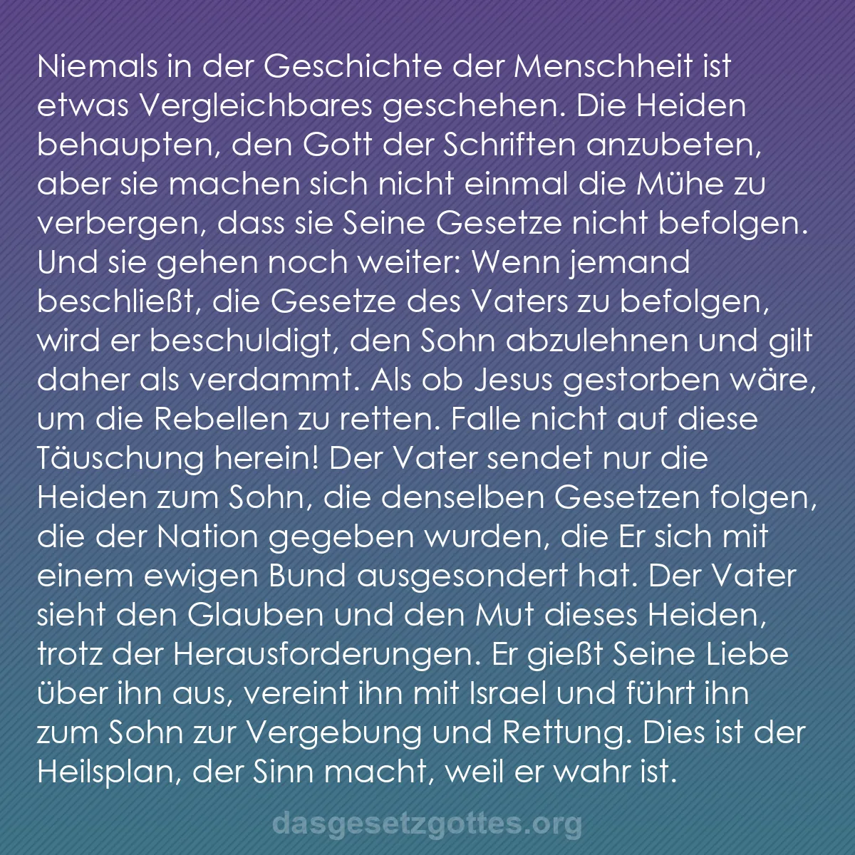 b0482 - Beitrag über das Gesetz Gottes: Niemals in der Geschichte der Menschheit ist etwas Vergleichbares...