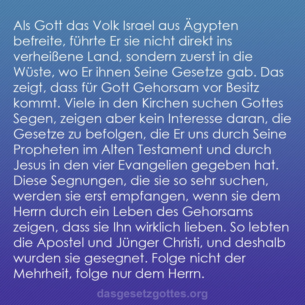 b0487 - Beitrag über das Gesetz Gottes: Als Gott das Volk Israel aus Ägypten befreite, führte Er sie...