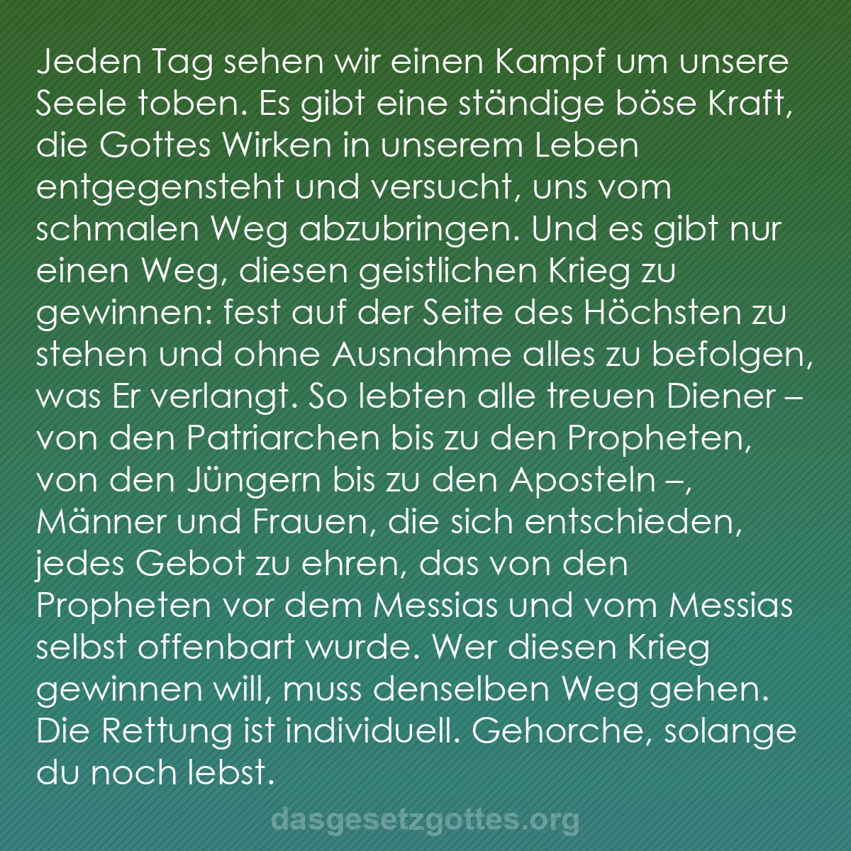 b0490 - Beitrag über das Gesetz Gottes: Jeden Tag sehen wir einen Kampf um unsere Seele toben. Es gibt...