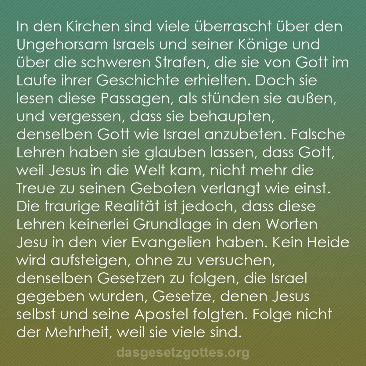 b0543 - Beitrag über das Gesetz Gottes: In den Kirchen sind viele überrascht über den Ungehorsam Israels...
