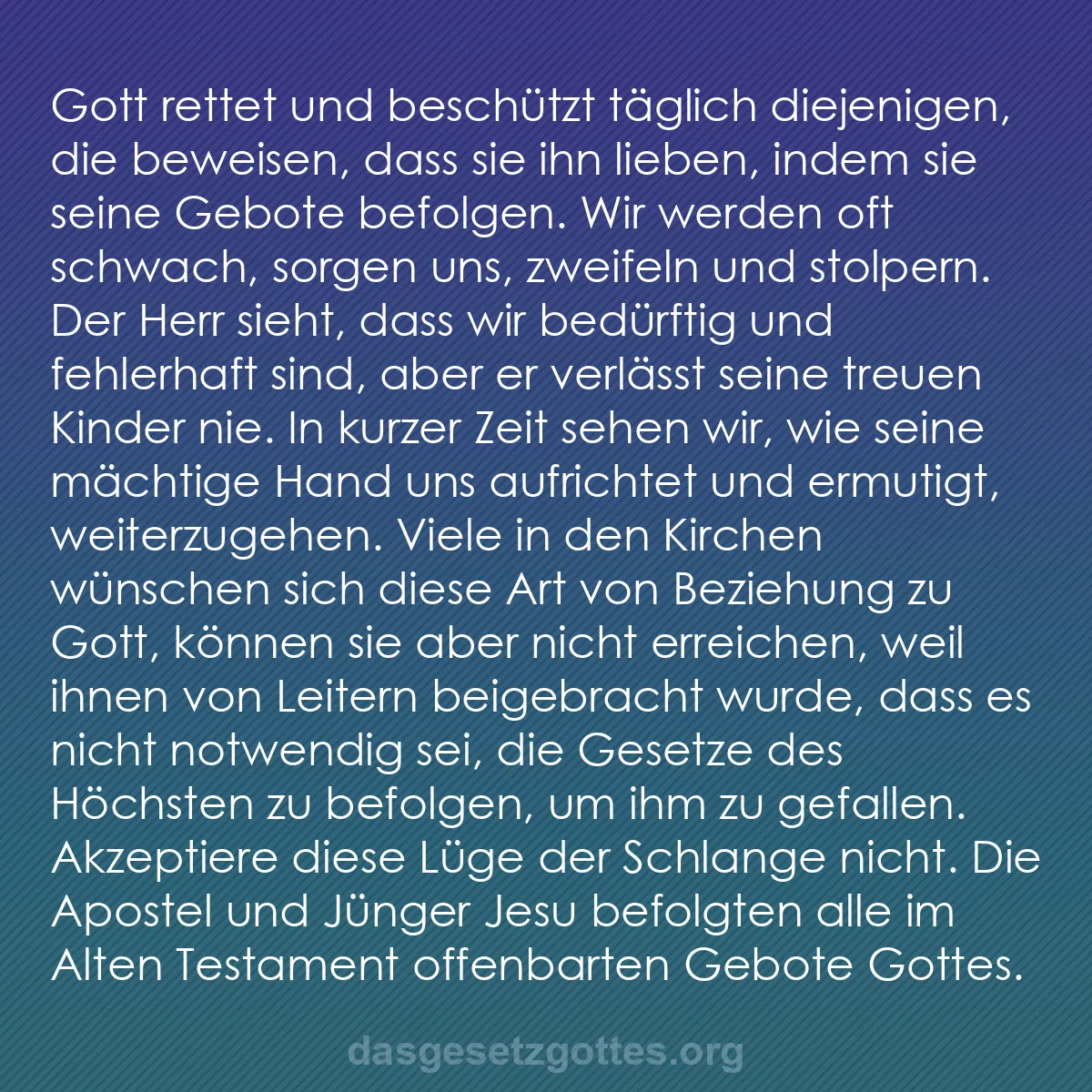 b0557 - Beitrag über das Gesetz Gottes: Gott rettet und beschützt täglich diejenigen, die beweisen,...