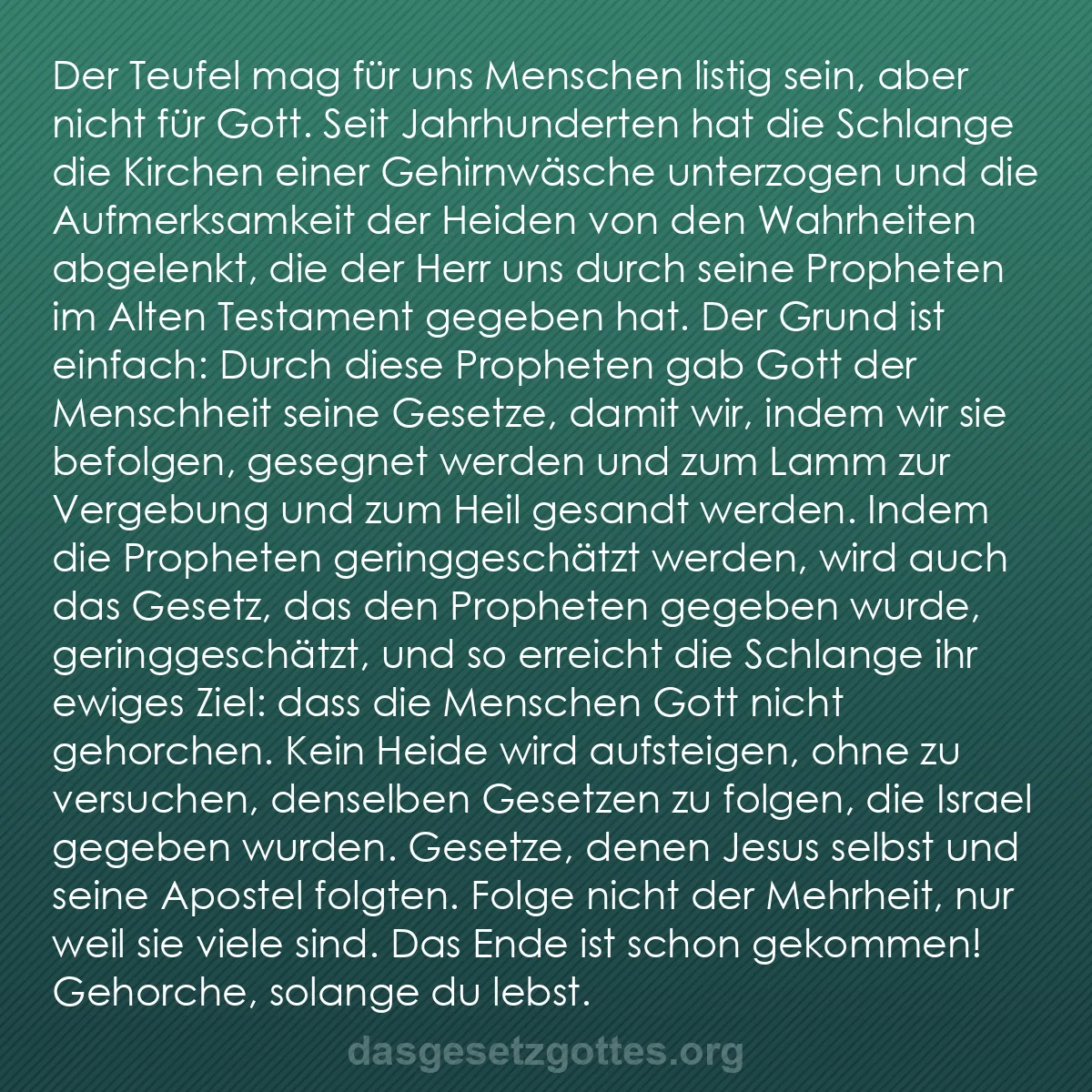 b0560 - Beitrag über das Gesetz Gottes: Der Teufel mag für uns Menschen listig sein, aber nicht für...