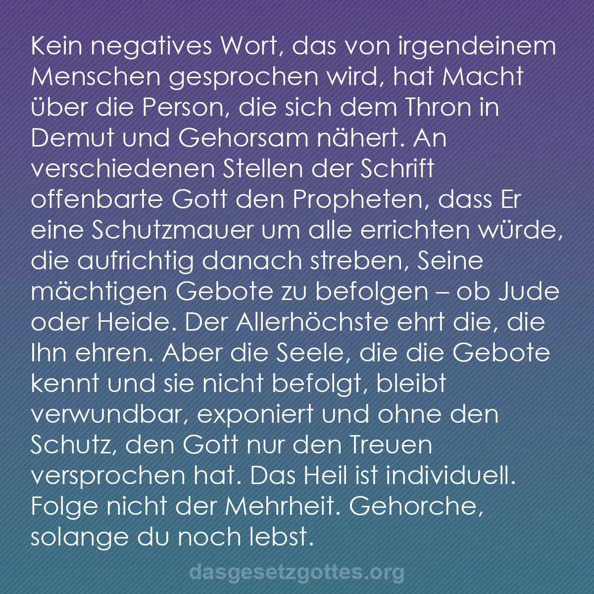 b0562 - Beitrag über das Gesetz Gottes: Kein negatives Wort, das von irgendeinem Menschen gesprochen...