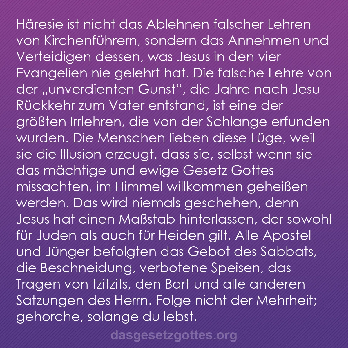 b0571 - Beitrag über das Gesetz Gottes: Häresie ist nicht das Ablehnen falscher Lehren von Kirchenführern,...