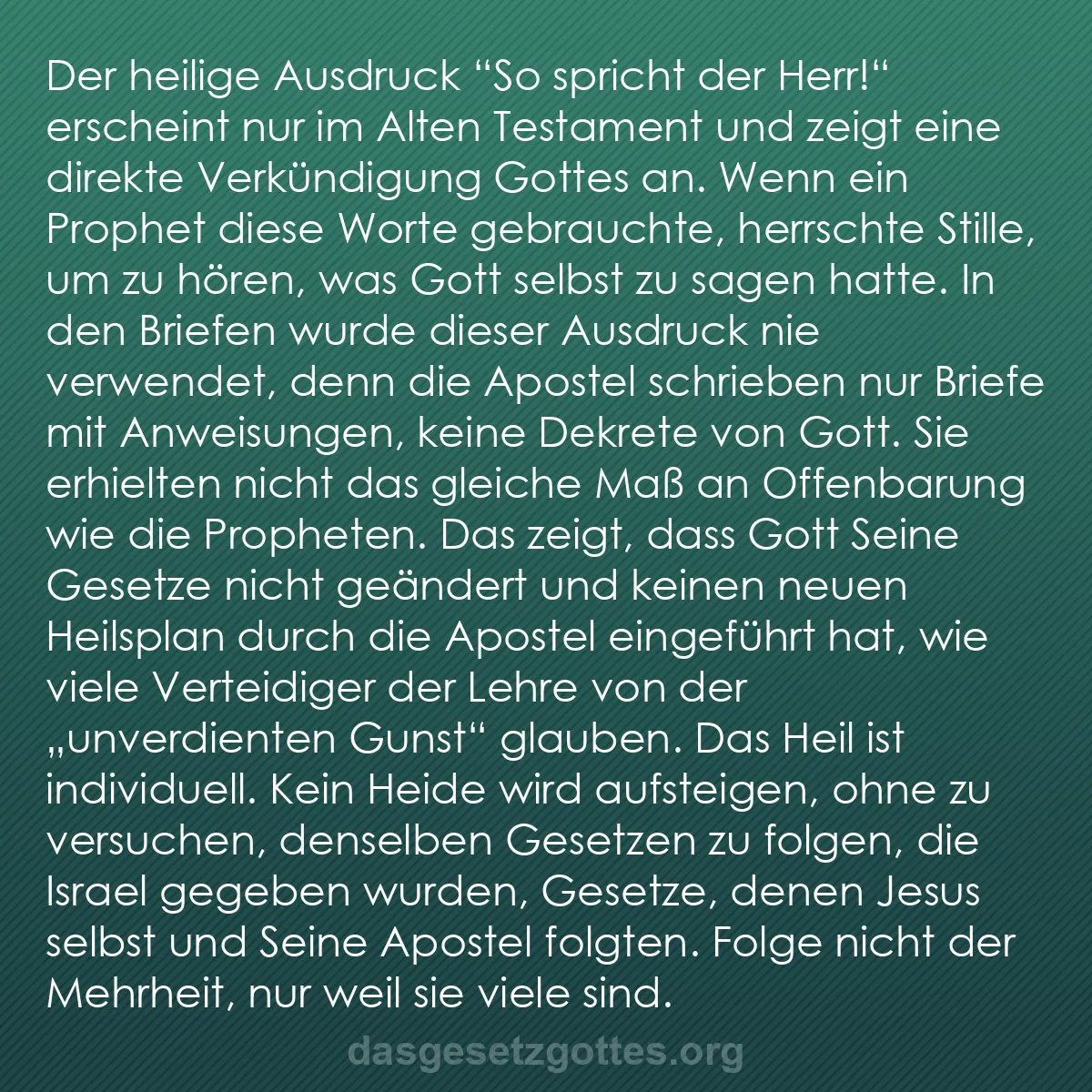 b0580 - Beitrag über das Gesetz Gottes: Der heilige Ausdruck "So spricht der Herr!" erscheint nur im...