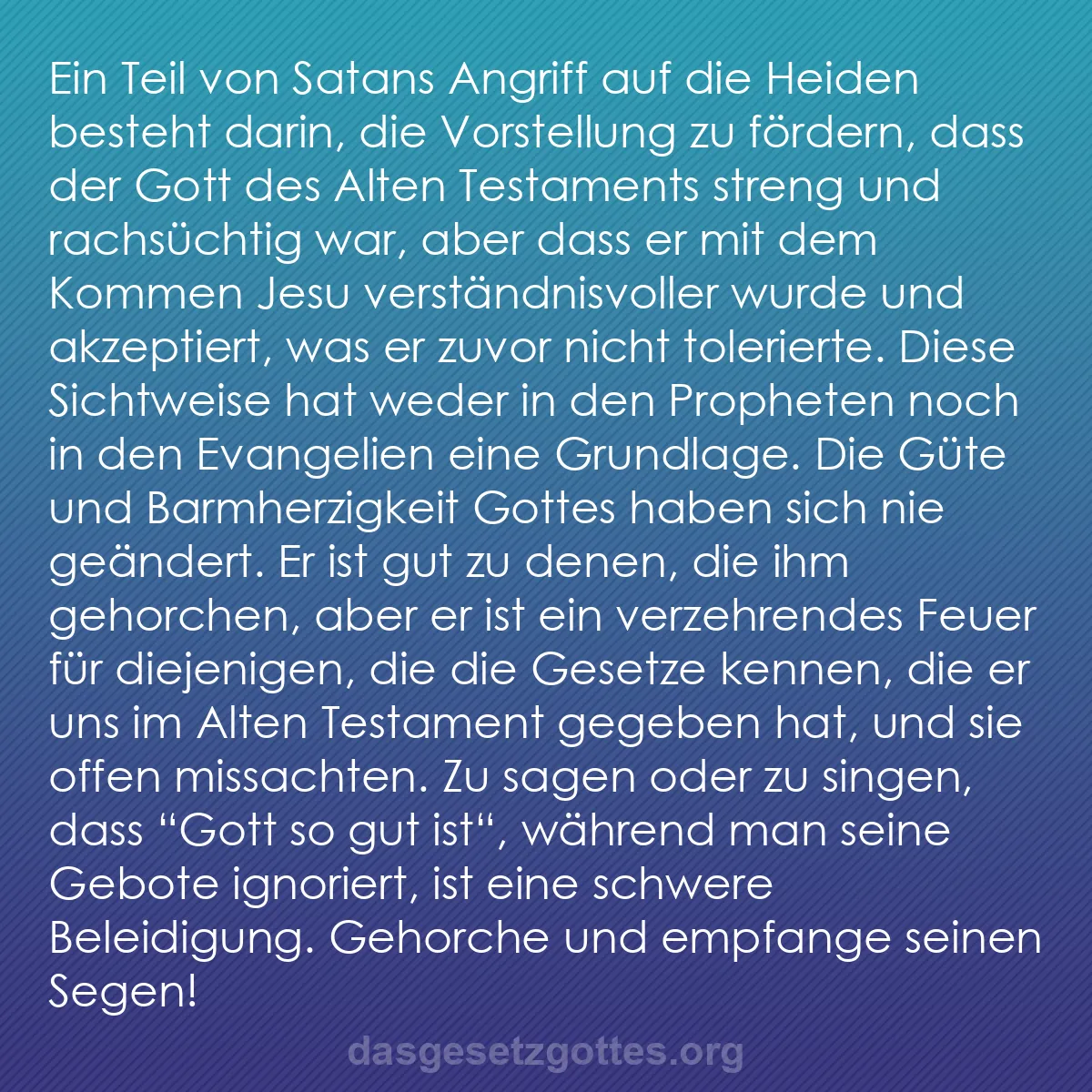 b0595 - Beitrag über das Gesetz Gottes: Ein Teil von Satans Angriff auf die Heiden besteht darin, die...