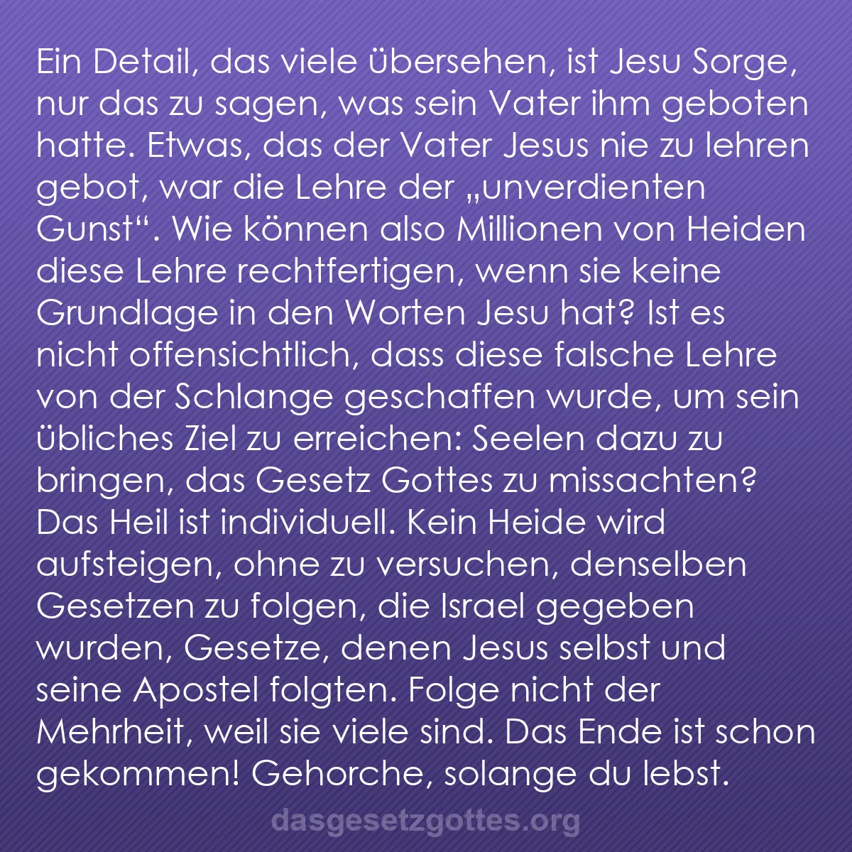 b0598 - Beitrag über das Gesetz Gottes: Ein Detail, das viele übersehen, ist Jesu Sorge, nur das zu...